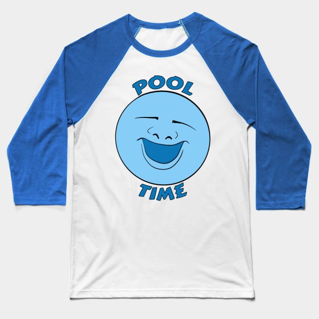 Pool Time Happy Blue Moon Face Baseball T-Shirt by Turnersartandcrafts